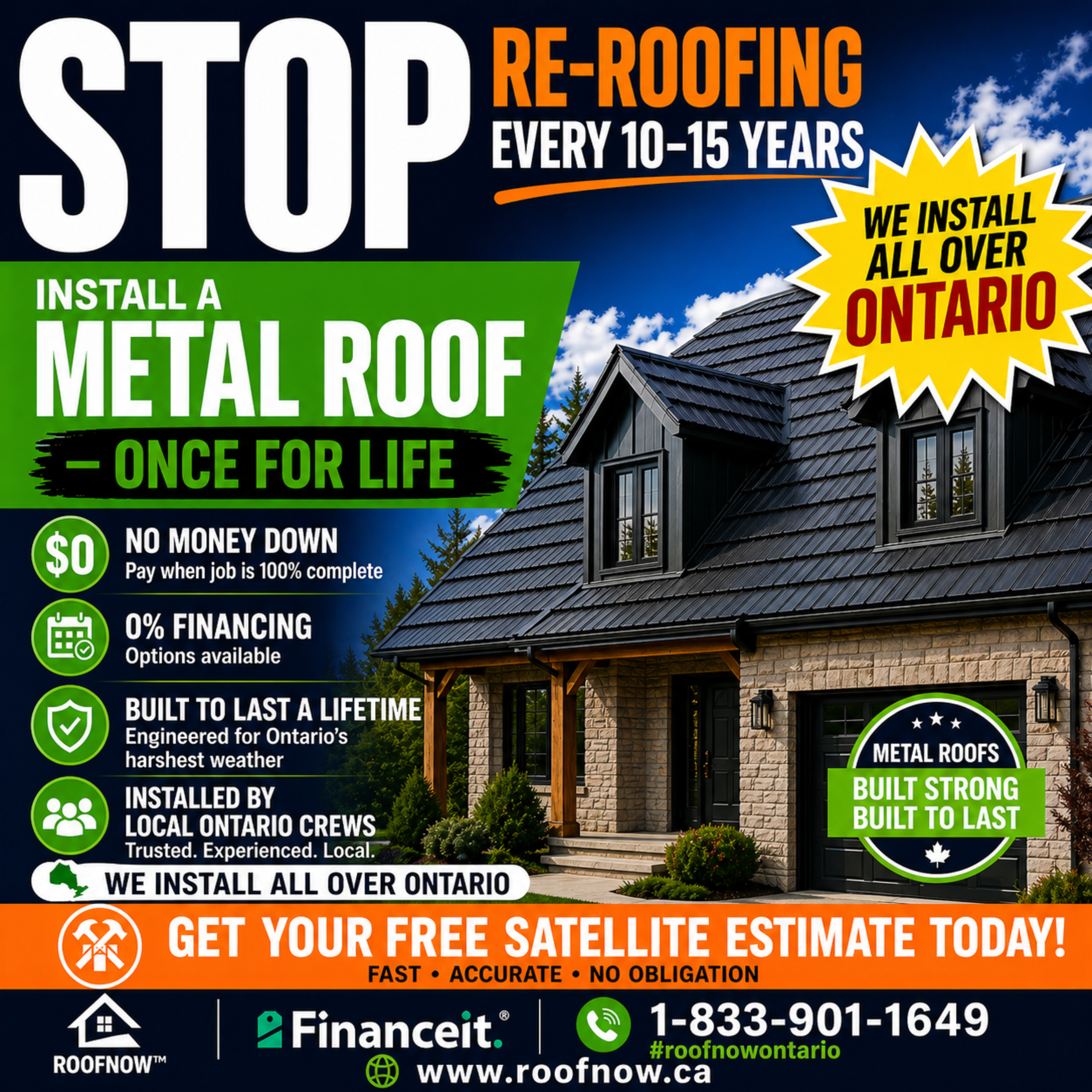 ROOFNOW metal roofing Oakville stop re-roofing roof smart roof once